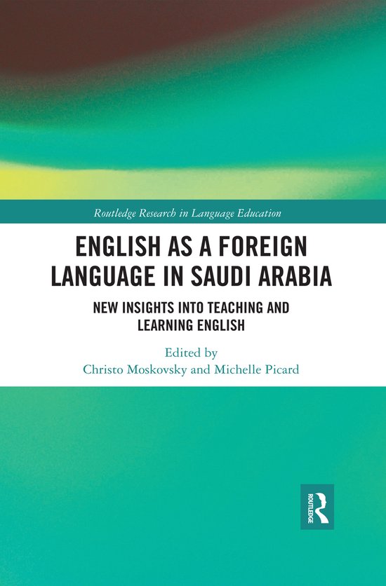 English as a Foreign Language in Saudi Arabia | 9780367484071 | Christo ...