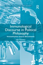 Theory, Technology and Society- Immunological Discourse in Political Philosophy