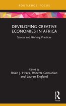 Routledge Contemporary Africa- Developing Creative Economies in Africa