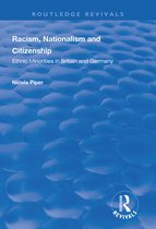Routledge Revivals- Racism, Nationalism and Citizenship