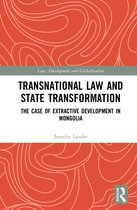 Law, Development and Globalization- Transnational Law and State Transformation