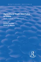 The Chinese Trade and Industry Series- Agricultural Trade and Policy in China