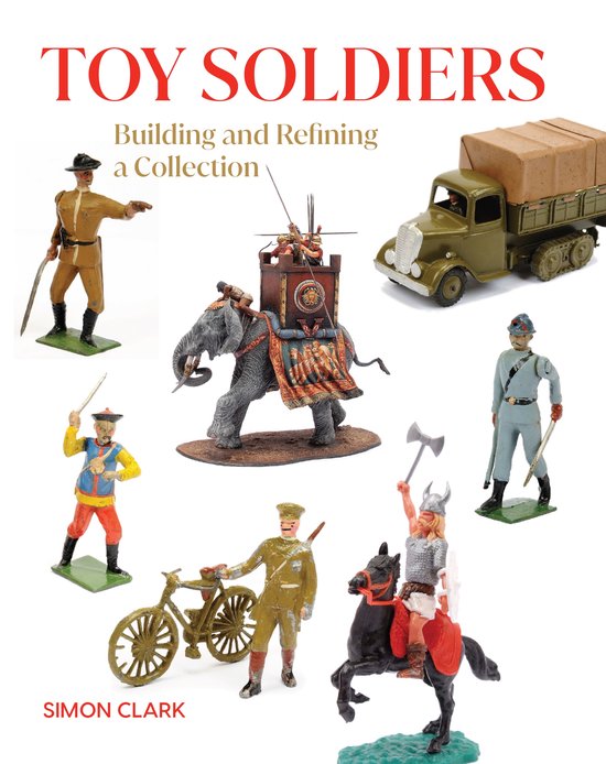 Crowood Collectors' Series- Toy Soldiers - cover