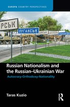 Europa Country Perspectives- Russian Nationalism and the Russian-Ukrainian War