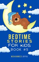 Short Bedtime Stories 5 - Bedtime Stories For Kids