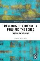 Routledge African Studies- Memories of Violence in Peru and the Congo