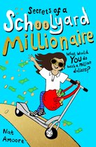 The Watterson Series- Secrets of a Schoolyard Millionaire