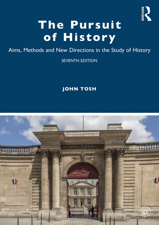 Boekomslag van 'The Pursuit of History' zevende editie door John Tosh, met een foto van de Archives Nationales.