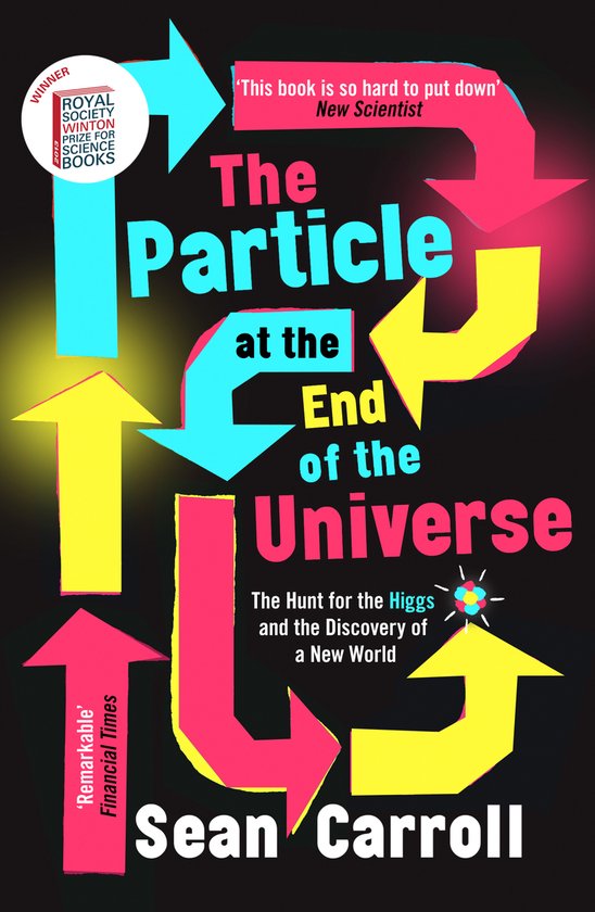 The Particle at the End of the Universe