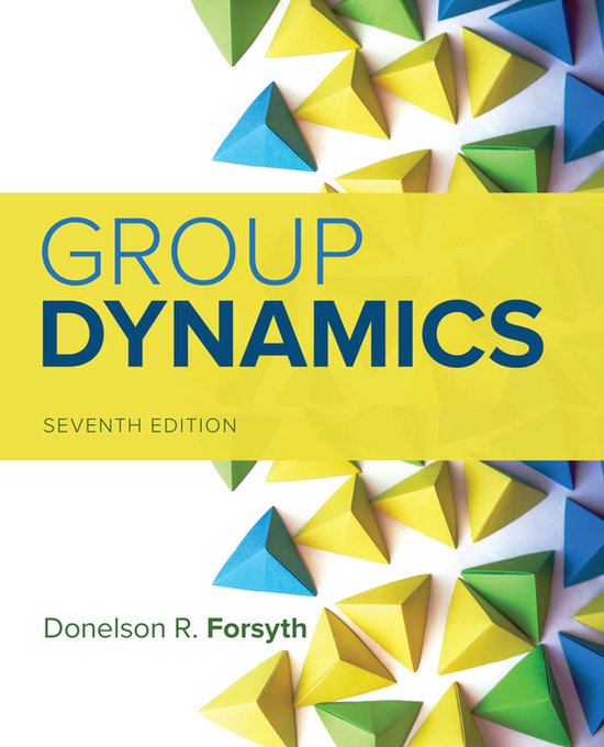 Boek "Group Dynamics" zevende editie van Donelson R. Forsyth, met een gele band met blauwe tekst en origami driehoeken in blauw, groen en geel.