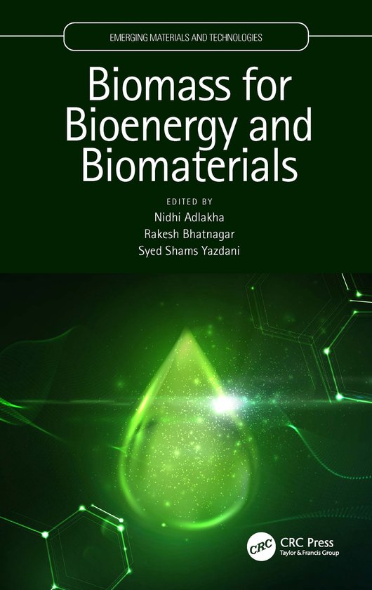 Emerging Materials and Technologies- Biomass for Bioenergy a ... - cover