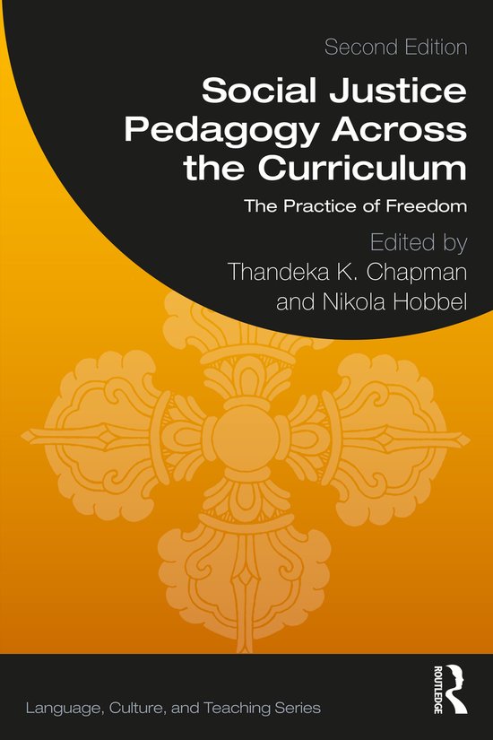Language, Culture, and Teaching Series- Social Justice Pedagogy Across ...