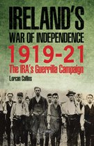Ireland's War of Independence 1919-21