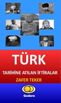 Türk Tarihine Atılan İftiralar