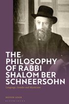 The Philosophy of Rabbi Shalom Ber Schneersohn