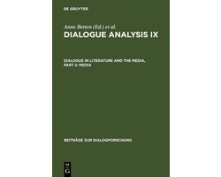 Beitrage zur Dialogforschung31- Dialogue Analysis IX: Dialogue in Literature and the Media, Part 2: Media