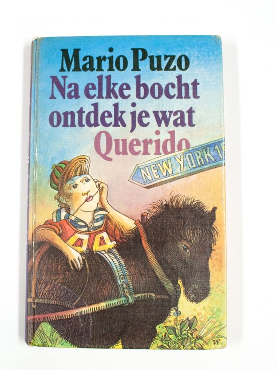 9789021478715 - Na elke bocht ontdek je wat
