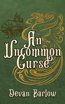 Curses and Curtains 1 - An Uncommon Curse