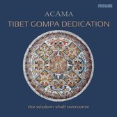 Acama - Tibet Gompa Dedication (CD)
