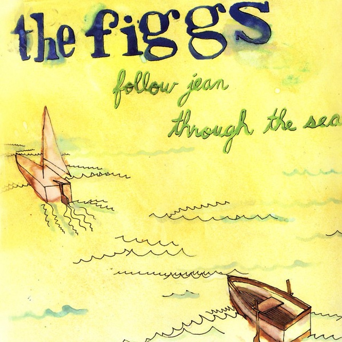 The Figgs - Follow Jean Through The Sea (LP)