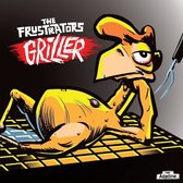The Frustrators - Griller (7" Vinyl Single)