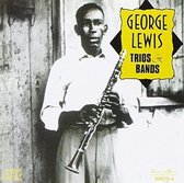 George Lewis - Trios & Bands (CD)