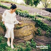 Eugenia Choe - Verdant Dream (CD)