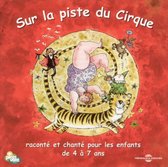 Bernard Noly & Christophe Guilbaud - Sur La Piste Du Cirque (CD)