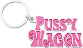 Auto Sleutelhanger - Pussy Wagon - universeel/alle automerken - Keychain - Grappige Sleutel Hanger Cadeau - Auto Accessoires