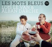 Alban Darche, Loïs Le Van Trio - Les Mots Bleus (CD)