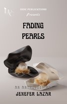 FADING PEARLS