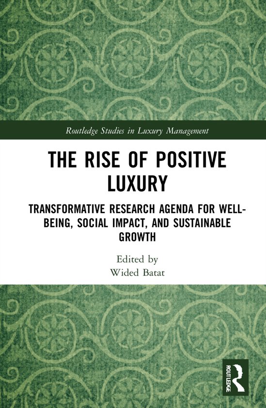 Routledge Studies in Luxury Management-The Rise of Positive  ... - cover