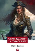 Roman - Grace O'Malley : la femme pirate