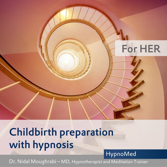 Childbirth preparation with hypnosis - for HER - cover