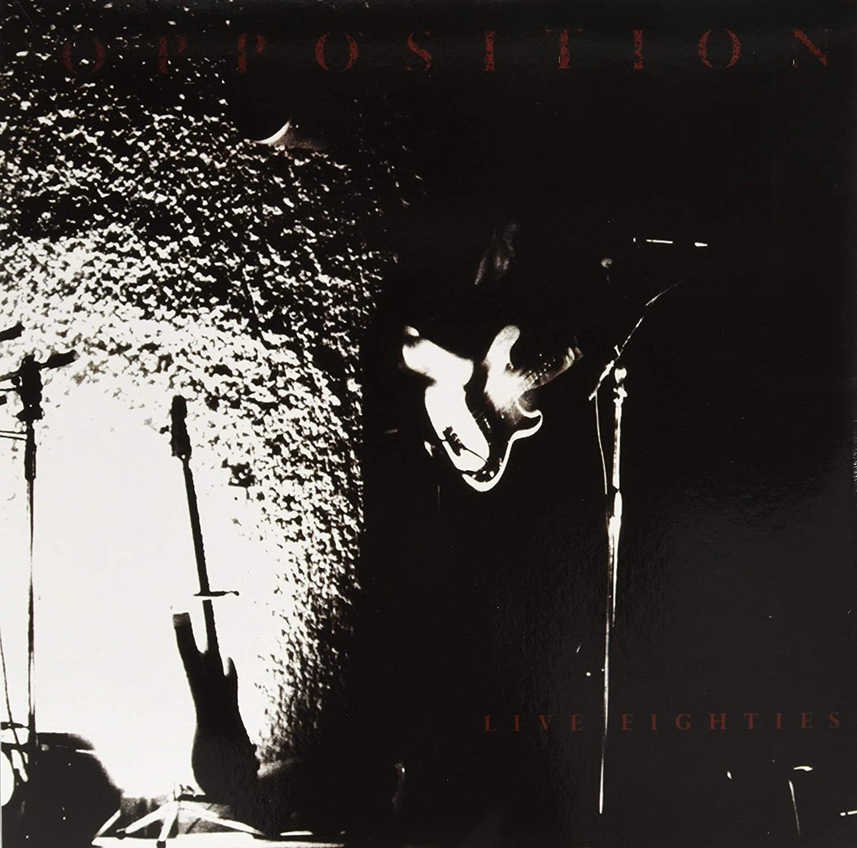 Opposition - Live Eighties (LP)
