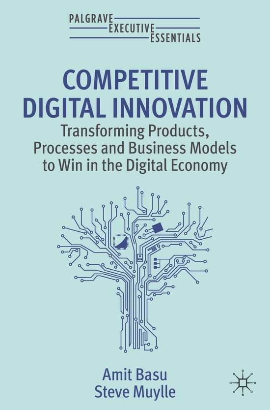 Palgrave Executive Essentials- Competitive Digital Innovatio ... - cover