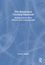 The Behavioural Learning Classroom