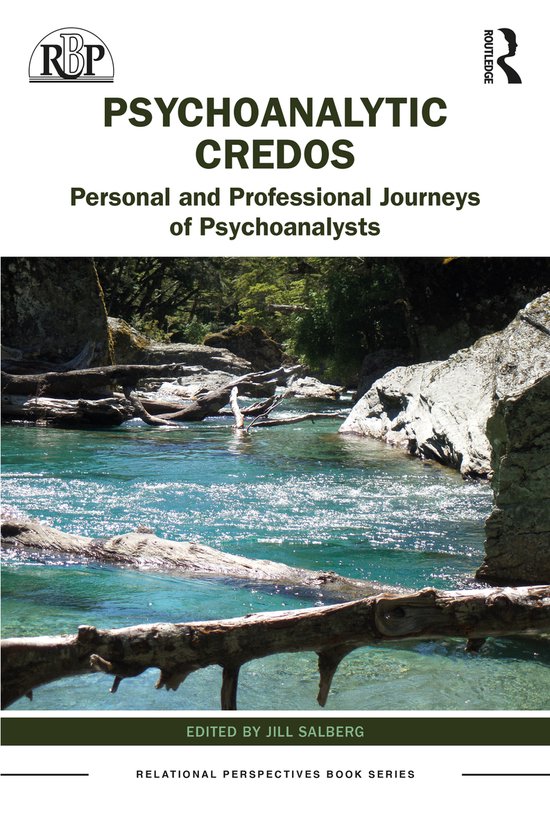 Relational Perspectives Book Series- Psychoanalytic Credos - cover