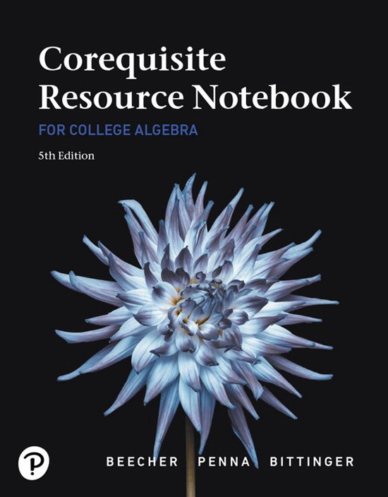 Corequisite Resource Notebook for College Algebra MyLab Revision with ...