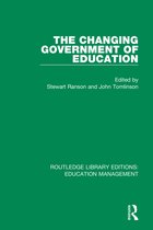 Routledge Library Editions: Education Management-The Changing Government of Education