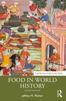Themes in World History- Food in World History