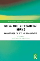 Routledge Series on the Belt and Road Initiative- China and International Norms
