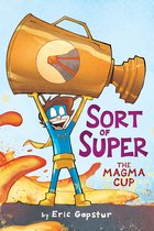 Sort of Super-The Magma Cup