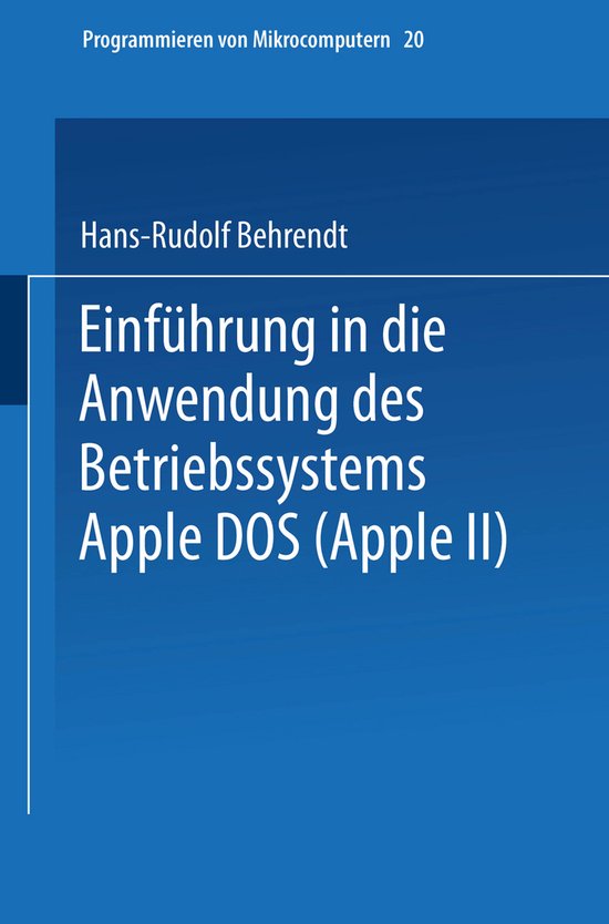 Einführung in Die Anwendung Des Betriebssystems Apple Dos ( ... - cover