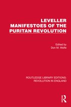 Routledge Library Editions: Revolution in England- Leveller Manifestoes of the Puritan Revolution