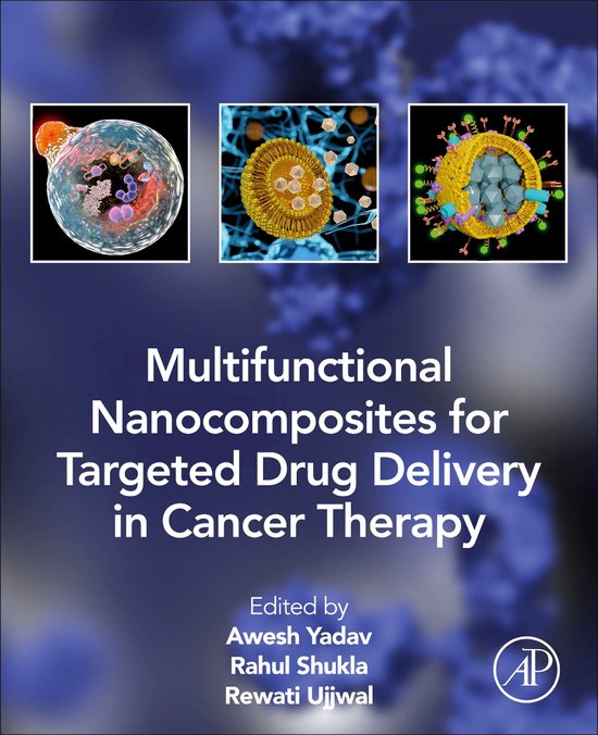 Multifunctional for Targeted Drug Delivery in Cancer