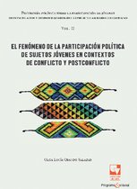 Psicología política sobre la participación de jóvenes desvinculados y desmovilizados del conflicto armado colombiano