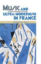 Music And Ultra-Modernism In France: A Fragile Consensus, 19