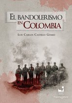 Archivo Germán Guzmán Campos - El bandolerismo en Colombia