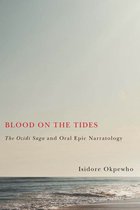 Rochester Studies in African History and the Diaspora- Blood on the Tides